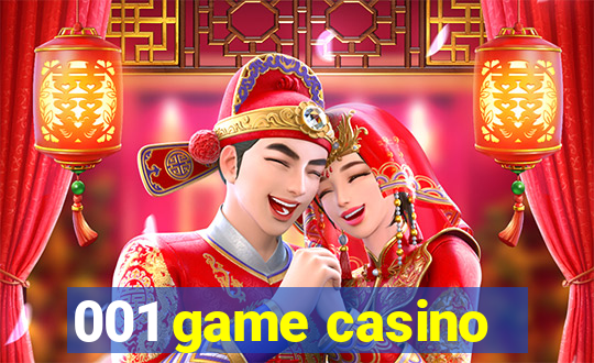 001 game casino